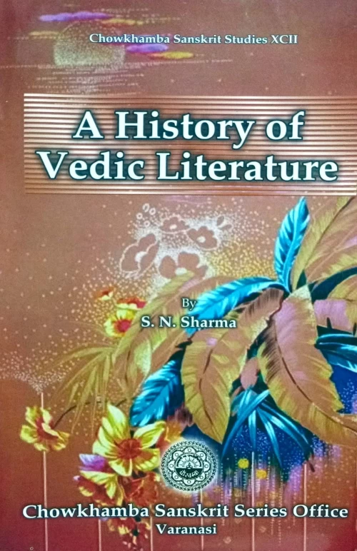 A History of Vedic Literature